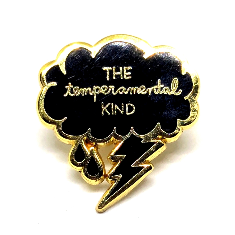 Rain Cloud Pin "The Temperamental Kind" - Hard Enamel